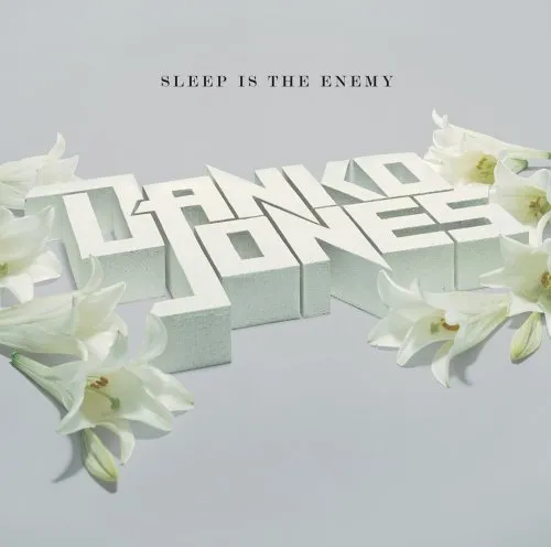Danko Jones - Sleep Is the Enemy (digi)