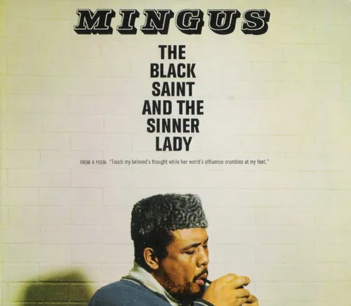 Charles Mingus - Black Saint & The Sinner Lady (Jmlp) vinyl record cover