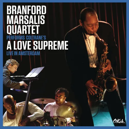 Coltrane's a Love Supreme Live in Amsterdam