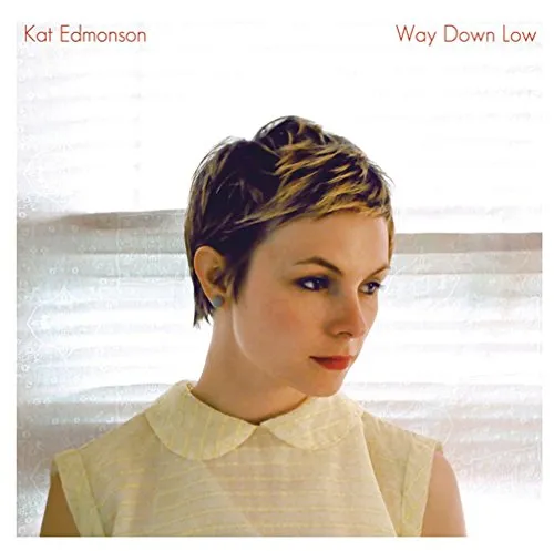 Kat Edmonson - Way Down Low vinyl record cover