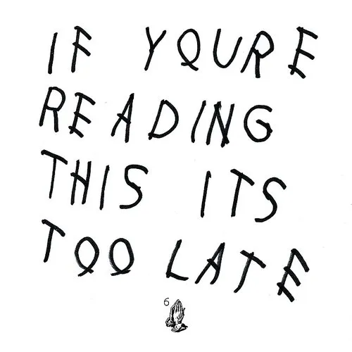 Drake - If You're Reading This It's Too Late vinyl record cover