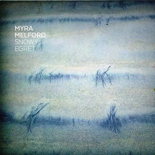 Myra Melford - Snowy Egret vinyl record cover