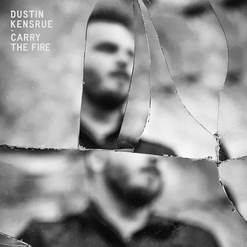 Dustin Kensrue - Carry the Fire vinyl record cover