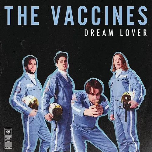 The Vaccines - Dream Lover [Import Vinyl Single]