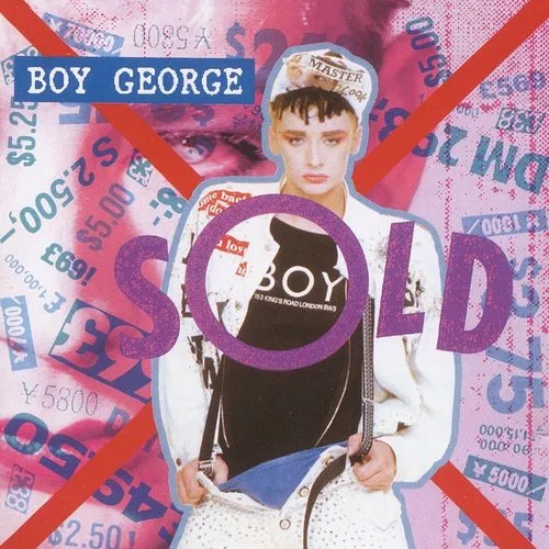 Boy George - Sold (Everything I Own)