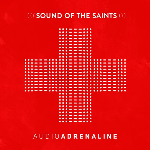 Sound Of The Saints