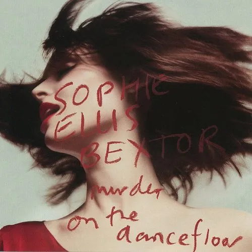 Sophie Ellis-Bextor - Murder On The Dancefloor