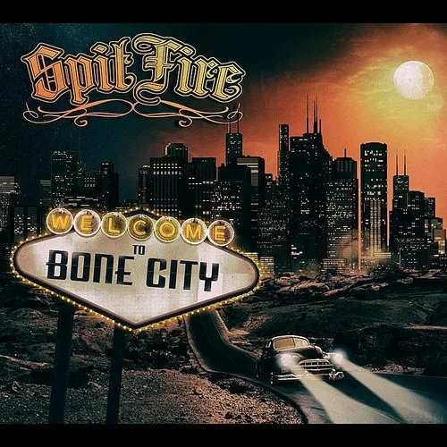Spitfire - Welcome to Bone City vinyl record cover