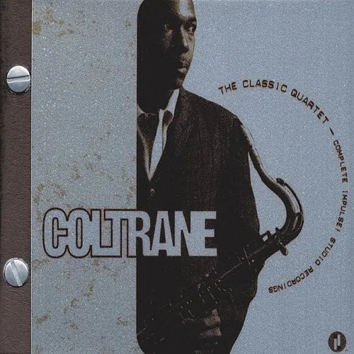 John Coltrane Quartet - Classic Quartet-Complete Impul