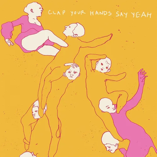 Clap Your Hands Say Yeah - Clap Your Hands Say Yeah [Colored Vinyl] (Wht) (Can)