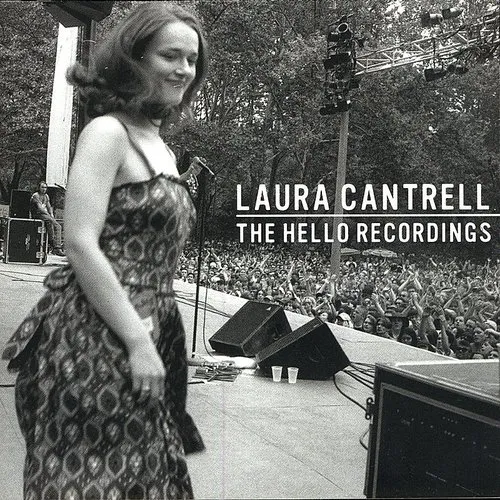 Laura Cantrell - The Hello Recordings [EP]