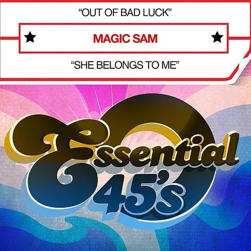 Out of Bad Luck / She Belongs to Me