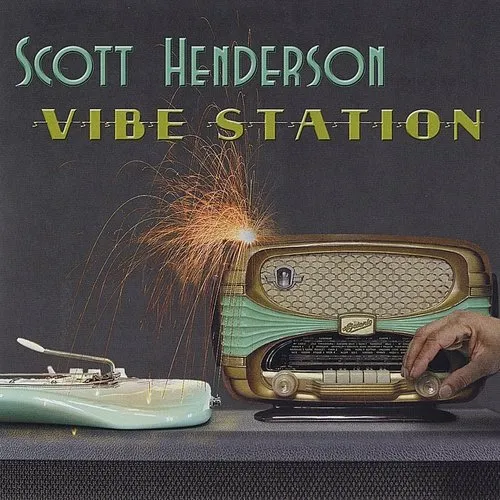 Scott Henderson - Vibe Station (Ita) vinyl record cover