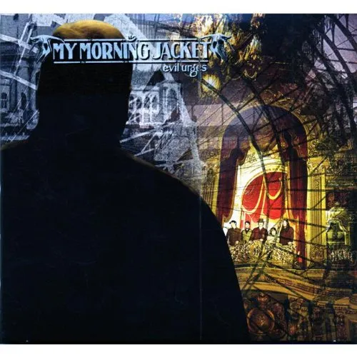 My Morning Jacket - Evil Urges vinyl record cover