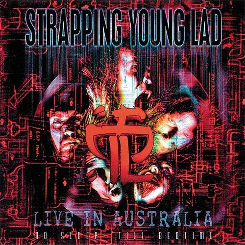 Strapping Young Lad - No Sleep Till Bedtime (Uk)