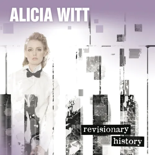 Alicia Witt - Revisionary History vinyl record cover