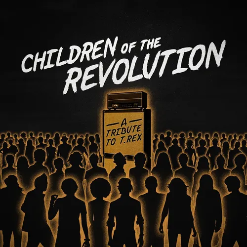 Children of the Revolution - A Tribute to T. Rex