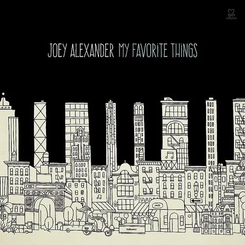 Joey Alexander - My Favorite Things