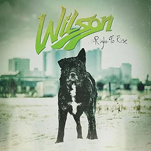 Wilson - Right to Rise vinyl record cover