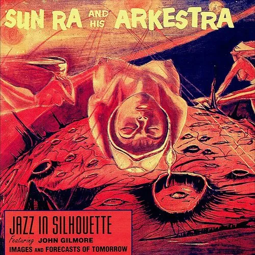 Sun Ra & His Arkestra - Jazz In Silhouette (Uk)