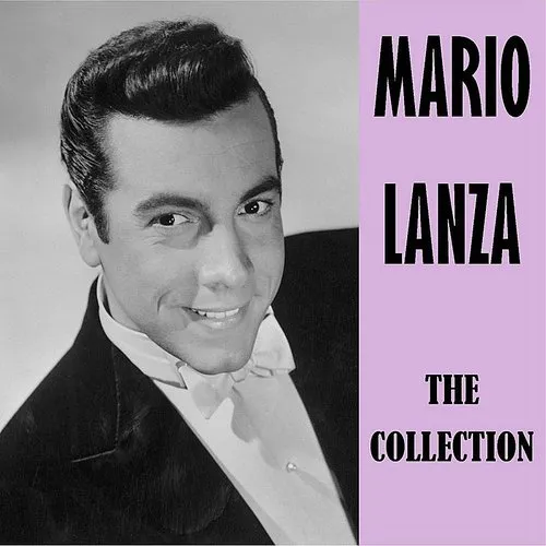Mario Lanza - Collection
