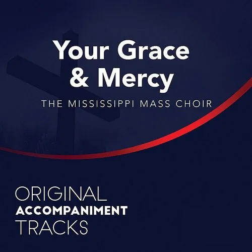 Your Grace & Mercy