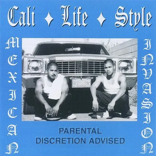 洋楽 Cali Life Style - Mexican Invasion lp Cali Life Style - Mexican Invasion | Vintage Vinyl