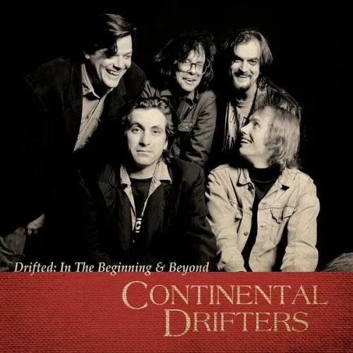 Continental Drifters - Drifted: In the Beginning & Beyond vinyl record cover