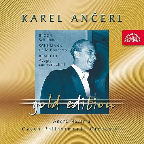 Ancerl Gold Edition 27: Schelomo / Cto / Adagio