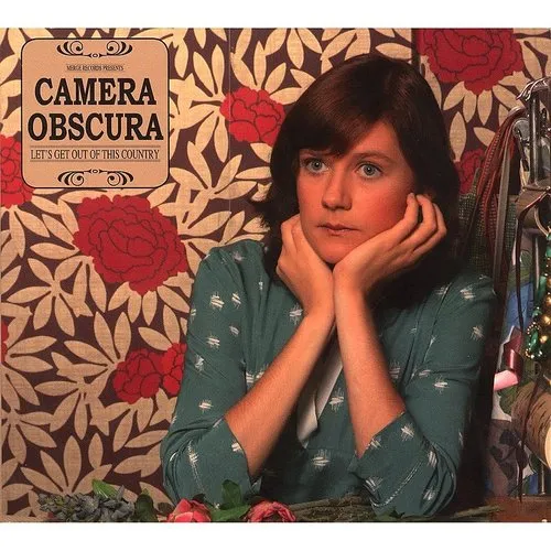 Camera Obscura - Let's Get Out Of This Country