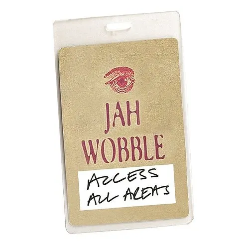 Jah Wobble - Access All Areas vinyl record cover