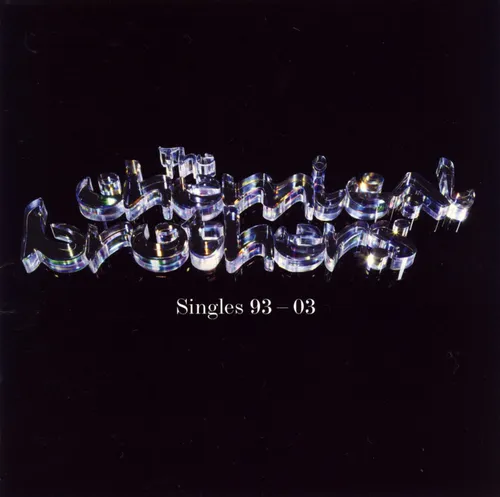 The Chemical Brothers - Singles 93-03