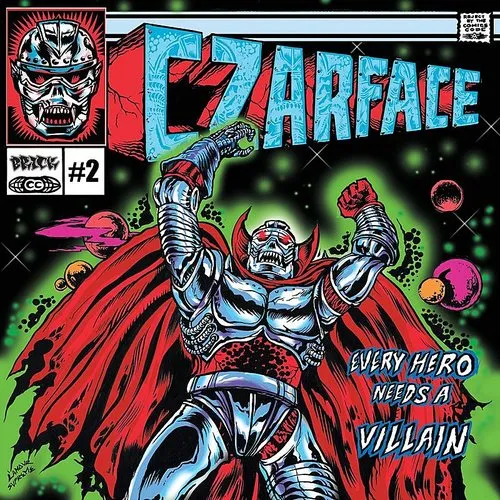 Czarface - Every Hero Needs a Villain