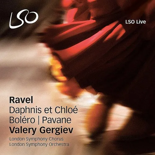Daphnis Et Chloe / Bolero / Pavane