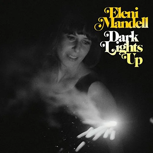 Eleni Mandell - Dark Lights Up vinyl record cover