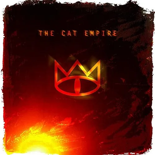 Cat Empire - Cat Empire (Uk)