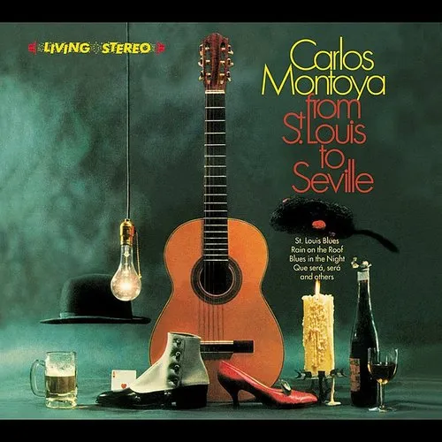 Carlos Montoya - From St.Louis To Seville / Incredible Carlos