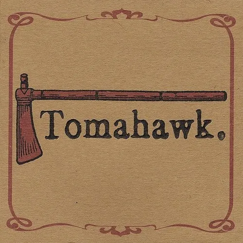 Tomahawk - Tomahawk [Indie Exclusive Limited Edition Opaque Brown LP]