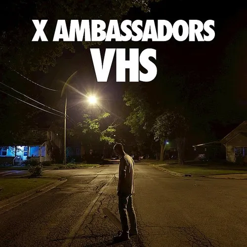 X Ambassadors - VHS vinyl record cover