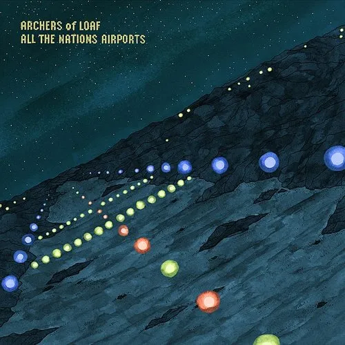 Archers Of Loaf - All The Nations Airports (Deluxe) [Import]