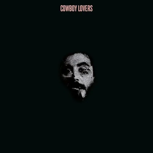 Cowboy Lovers - Cowboy Lovers