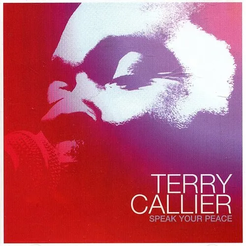 Terry Callier - Speak Your Peace