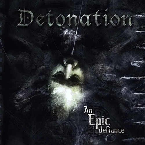 Detonation - Epic Defiance