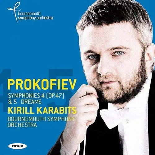 Symphonies 3 - Nos. 4 & 5 - Dreams Op. 6