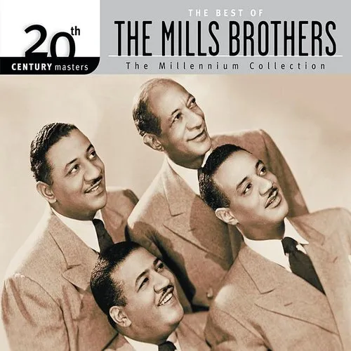 Mills Brothers - The Best Of [Digipak]