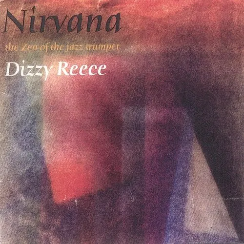 Dizzy Reece - Nirvana