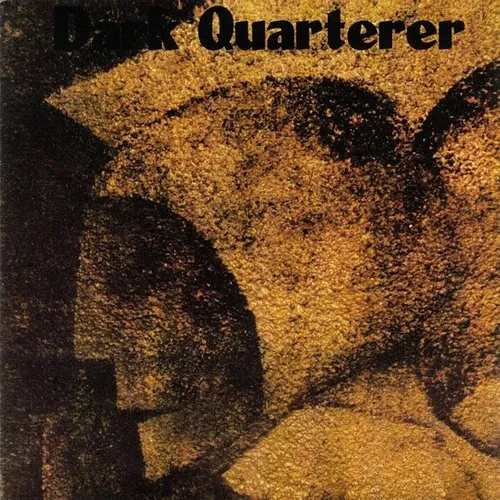Dark Quarterer - Dark Quarterer (Uk)