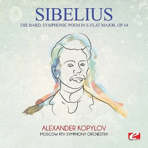 The Bard Symphonic Poem in E-Flat Major Op. 64