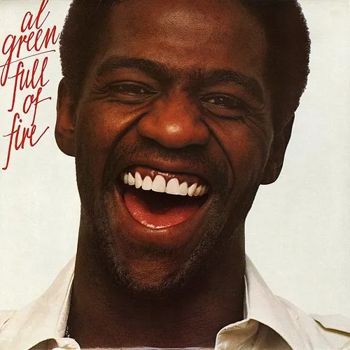 Al Green - Full Of Fire