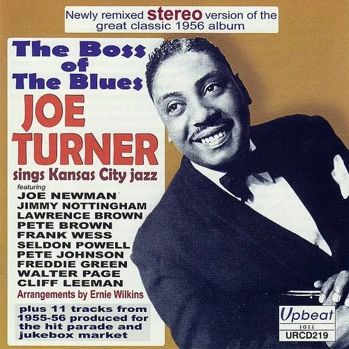 Big Joe Turner - Boss of the Blues